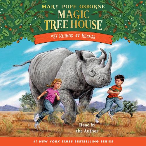 Rhinos at Recess: 37 (Magic Tree House (R))