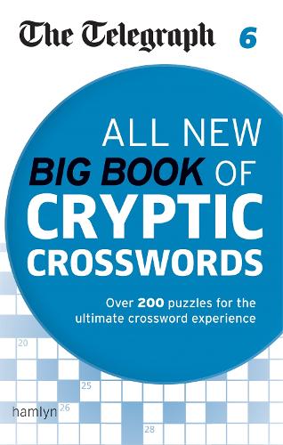The Telegraph: All New Big Book of Cryptic Crosswords 6 (The Telegraph Puzzle Books)