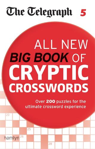 The Telegraph: All New Big Book of Cryptic Crosswords 5 (The Telegraph Puzzle Books)