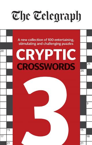 The Telegraph Cryptic Crosswords 3 (The Telegraph Puzzle Books)