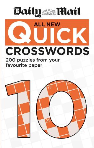 Daily Mail All New Quick Crosswords 10 (The Daily Mail Puzzle Books)