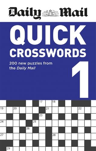 Daily Mail Quick Crosswords Volume 1 (The Daily Mail Puzzle Books)