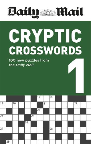 Daily Mail Cryptic Crosswords Volume 1 (The Daily Mail Puzzle Books)