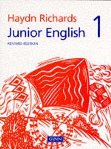 Junior English Revised Edition 1: Bk. 1 (HAYDN RICHARDS)