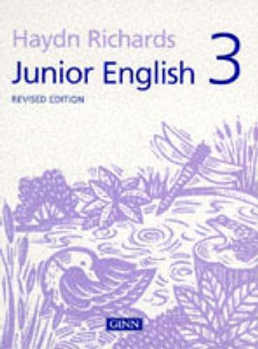 Junior English Revised Edition 3: Bk. 3 (HAYDN RICHARDS)