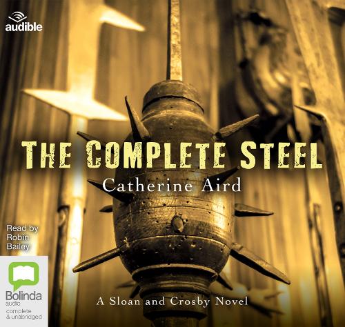 The Complete Steel: 3 (Sloan and Crosby)