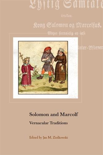 Solomon and Marcolf: Vernacular Traditions (Harvard Studies in Medieval Latin)