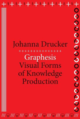 Graphesis: Visual Forms of Knowledge Production (Metalabprojects)