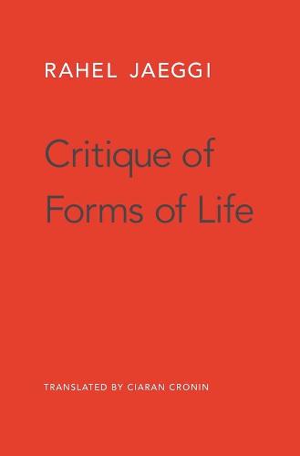 Critique of Forms of Life