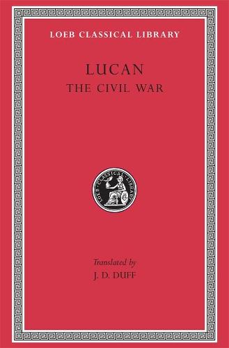 The Civil War (Loeb Classical Library)