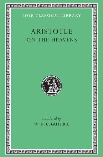 On the Heavens (Loeb Classical Library 338)