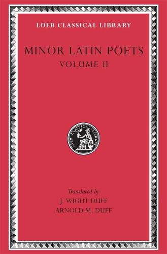 002: The Minor Latin Poets: v. 2 (Loeb Classical Library)