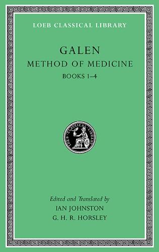 Method of Medicine: v. I, Bk. 1-4 (Loeb Classical Library)