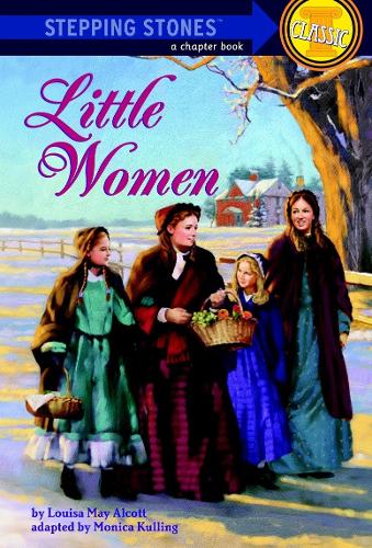 Little Women (Stepping Stone Book Classics) (A Stepping Stone Book(TM))