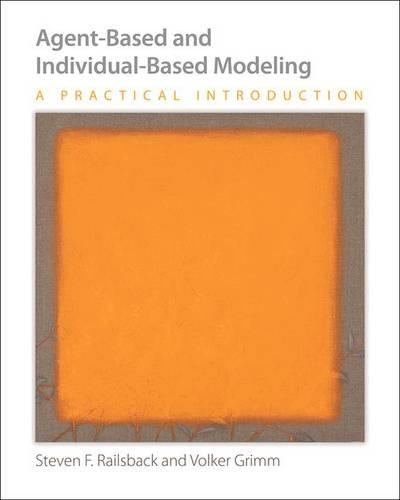 Agent�Based and Individual�Based Modeling � A Practical Introduction