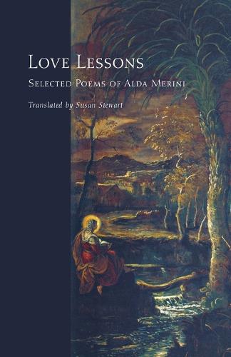 Love Lessons: Selected Poems of Alda Merini (Facing Pages)