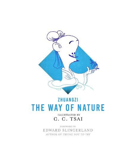 The Way of Nature (The Illustrated Library of Chinese Classics)