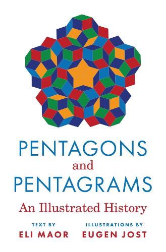 Pentagons and Pentagrams: An Illustrated History