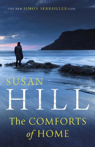 The Comforts of Home: Simon Serrailler Book 9