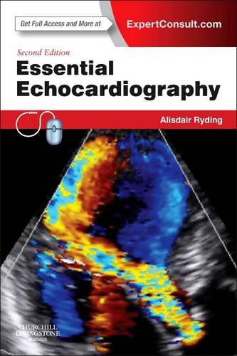 Essential Echocardiography: Expert Consult - Online & Print, 2e