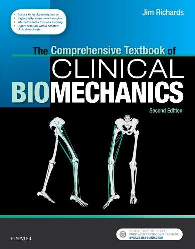 The Comprehensive Textbook of Clinical Biomechanics: with access to e-learning course <br>[formerly Biomechanics in Clinic and Research], 2e: with ... Biomechanics in Clinic and Research]