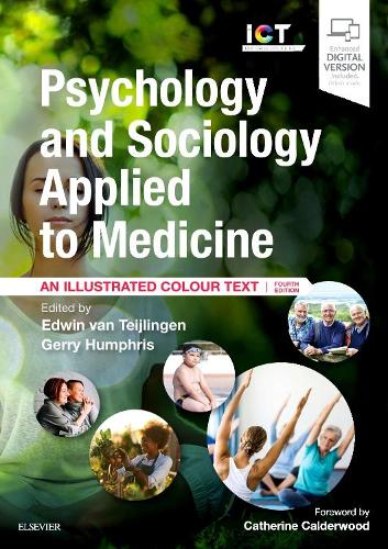 Psychology and Sociology Applied to Medicine: An Illustrated Colour Text, 4e