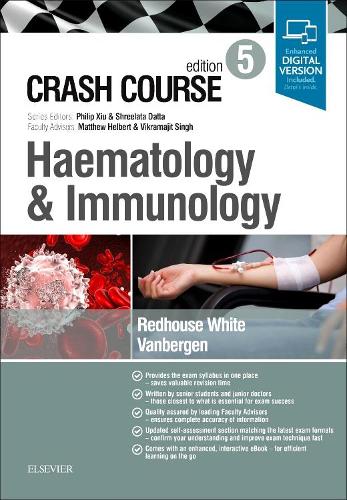 Crash Course Haematology and Immunology, 5e