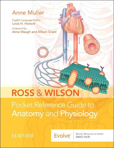 Ross & Wilson Pocket Reference Guide to Anatomy and Physiology, 1e