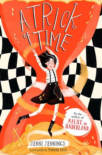 A Trick of Time: 2 (Malice's Adventures in Underland)