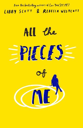 All the Pieces of Me: The fourth powerful story of autism, empathy and kindness from the bestselling authors of Can You See Me?