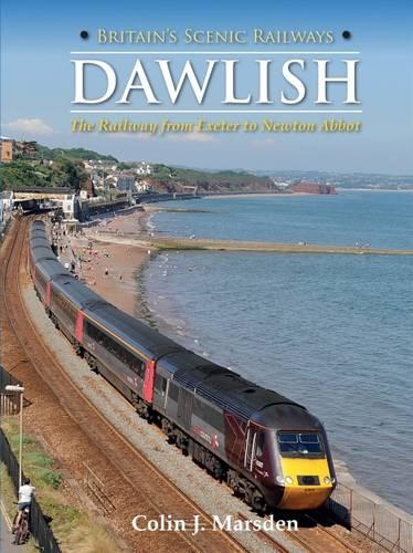 Britain's Scenic Railways Dawlish