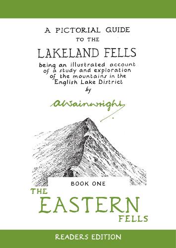 The Eastern Fells (Wainwright Readers Edition)