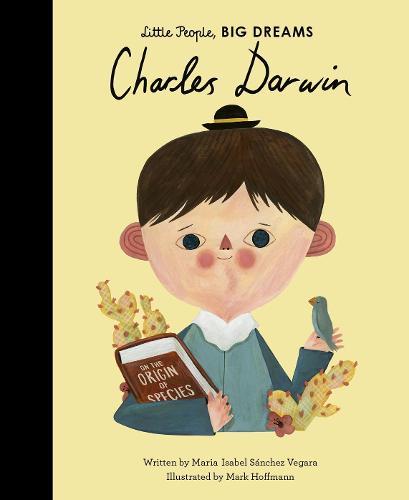 Charles Darwin (53) (Little People, BIG DREAMS)