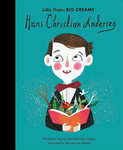 Hans Christian Andersen (59) (Little People, BIG DREAMS)