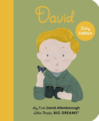David Attenborough: My First David Attenborough (34) (Little People, BIG DREAMS)