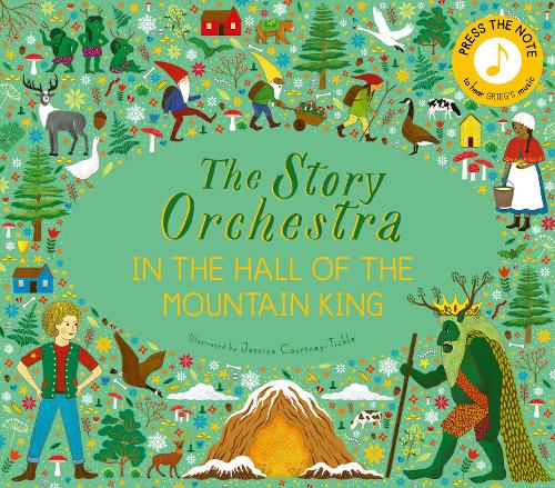 The Story Orchestra: In the Hall of the Mountain King: Press the note to hear Grieg's music (7)