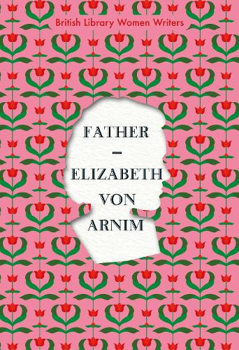 Father (British Library Women Writers)