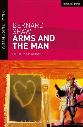 Arms and the Man (New Mermaids)