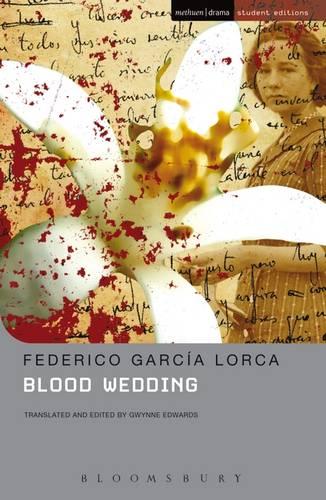 Blood Wedding: MCE (Student Editions)