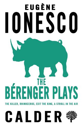 The Berenger Plays: The Killer, Rhinoceros, Exit the King, A Stroll in the Air