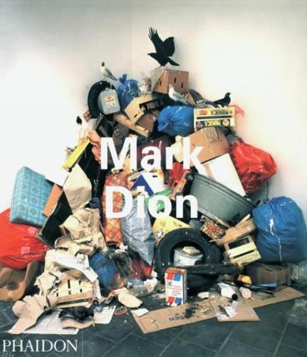Mark Dion (Contemporary Artists Series)