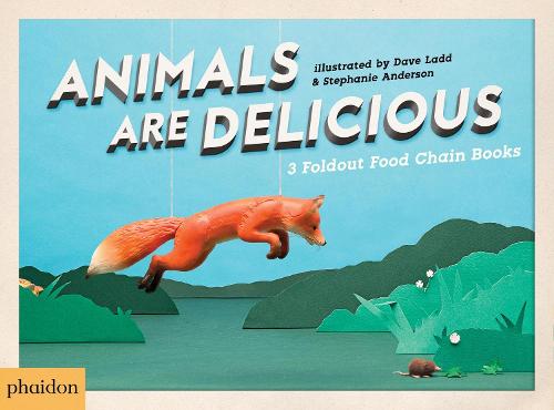 Animals Are Delicious (Concertina Books)