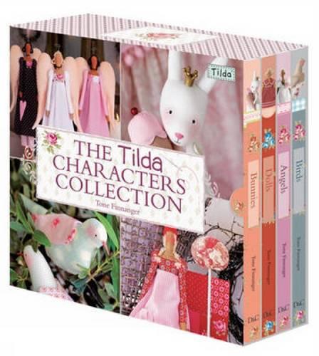 The Tilda Characters Collection: WITH Birds AND Bunnies AND Angels AND Dolls