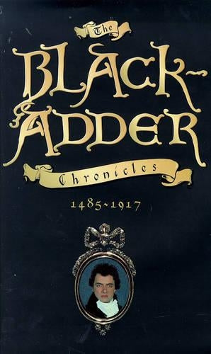 BLACK-ADDER The Whole Damn Synasty 1495-1917 (Omnibus Edition)