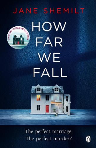 How Far We Fall: The perfect marriage. The perfect murder?
