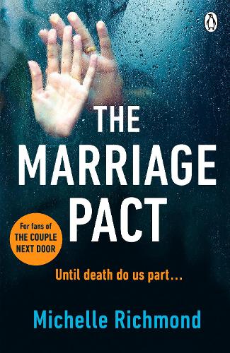 The Marriage Pact: For fans of THE COUPLE NEXT DOOR