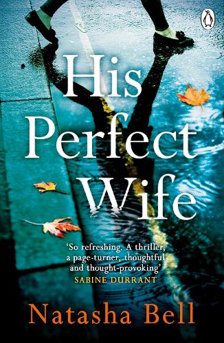 His Perfect Wife: This is no ordinary psychological thriller