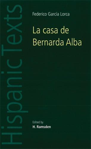 La Casa de Bernarda Alba (Spanish Texts)