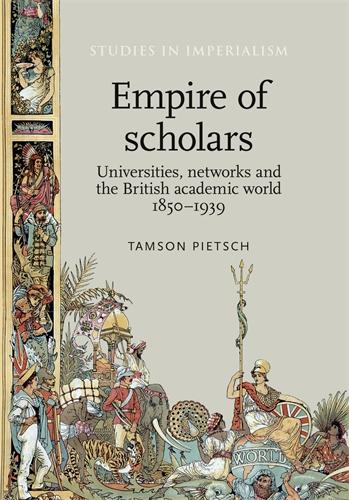 Empire of scholars (Studies in Imperialism)