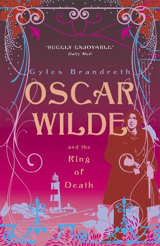 Oscar Wilde and the Ring of Death (Oscar Wilde Mysteries 2)